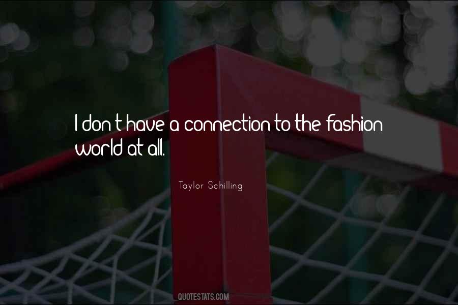 Quotes About The Fashion World #1768307