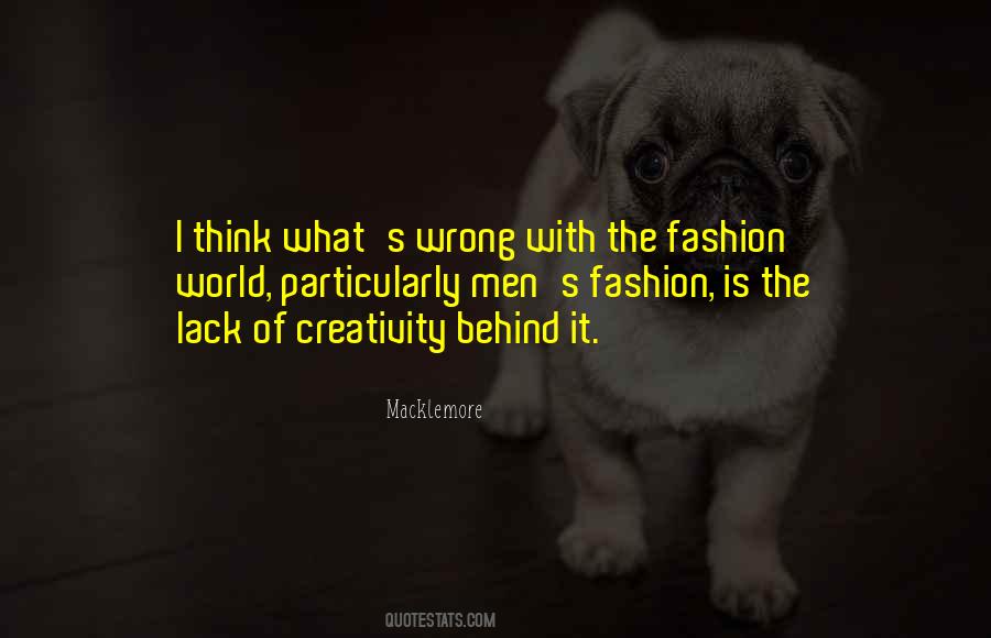 Quotes About The Fashion World #307496