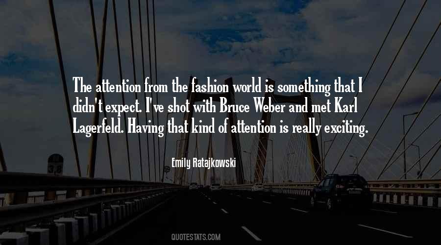 Quotes About The Fashion World #67429