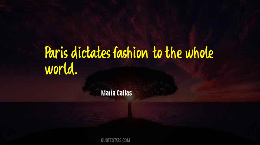 Quotes About The Fashion World #995410