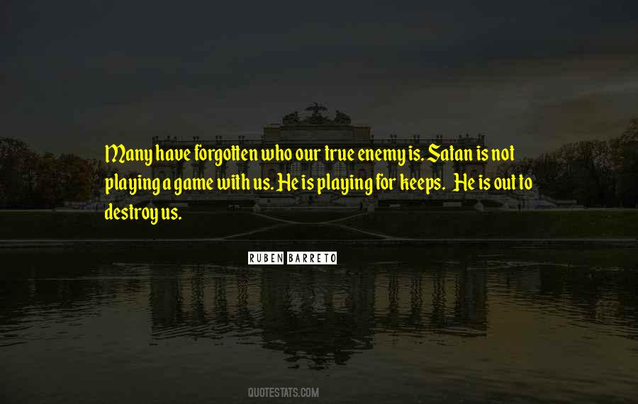 Playing A Game Quotes #456004