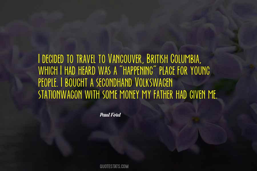 Travel Young Quotes #1876535