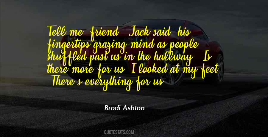 Everything Is In The Mind Quotes #500768