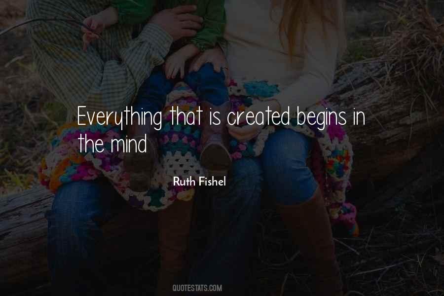 Everything Is In The Mind Quotes #870017