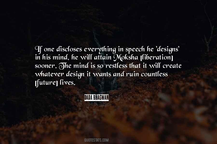 Everything Is In The Mind Quotes #928473