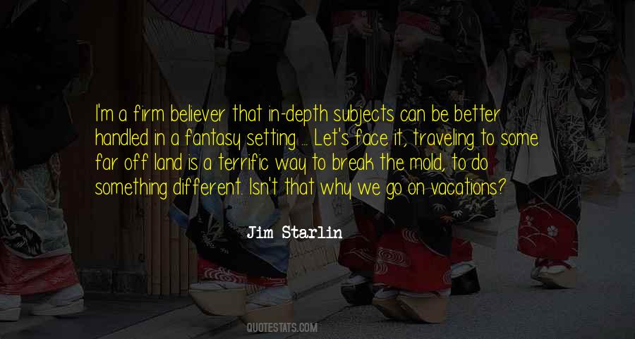 Fantasy Land Quotes #1405653