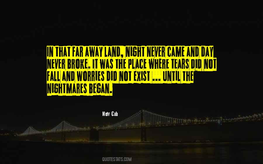 Fantasy Land Quotes #1413437