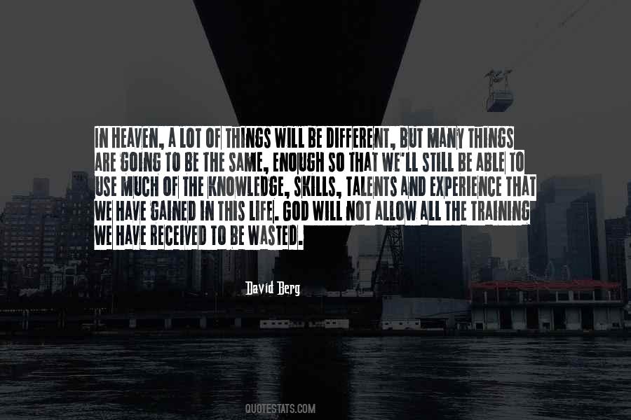 We Are All Different But The Same Quotes #1727446