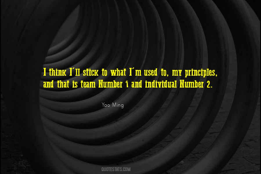 Stick To Your Principles Quotes #1288213