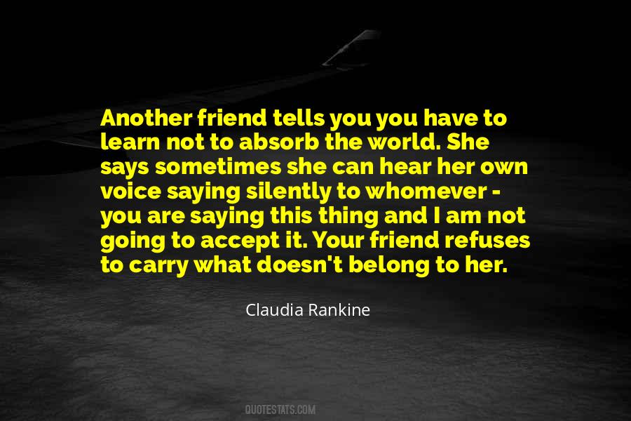 What Belong To You Quotes #1033603