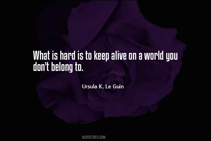 What Belong To You Quotes #1277776