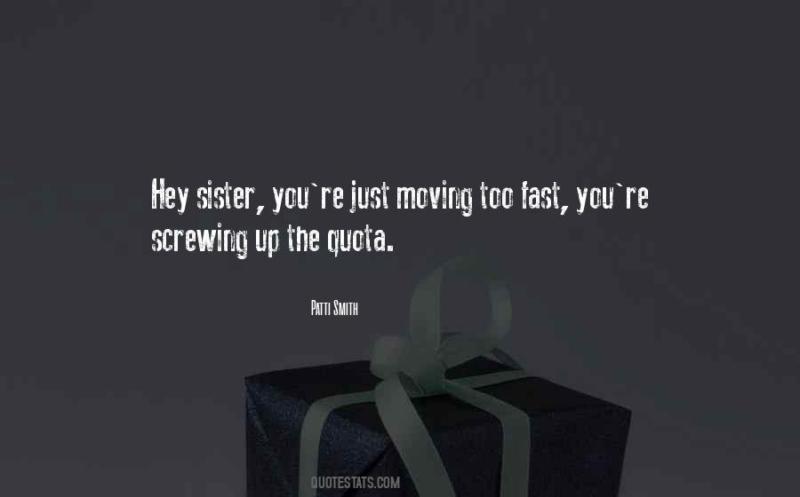 Hey Sister Quotes #561208