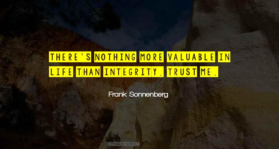 Life Integrity Quotes #1210448