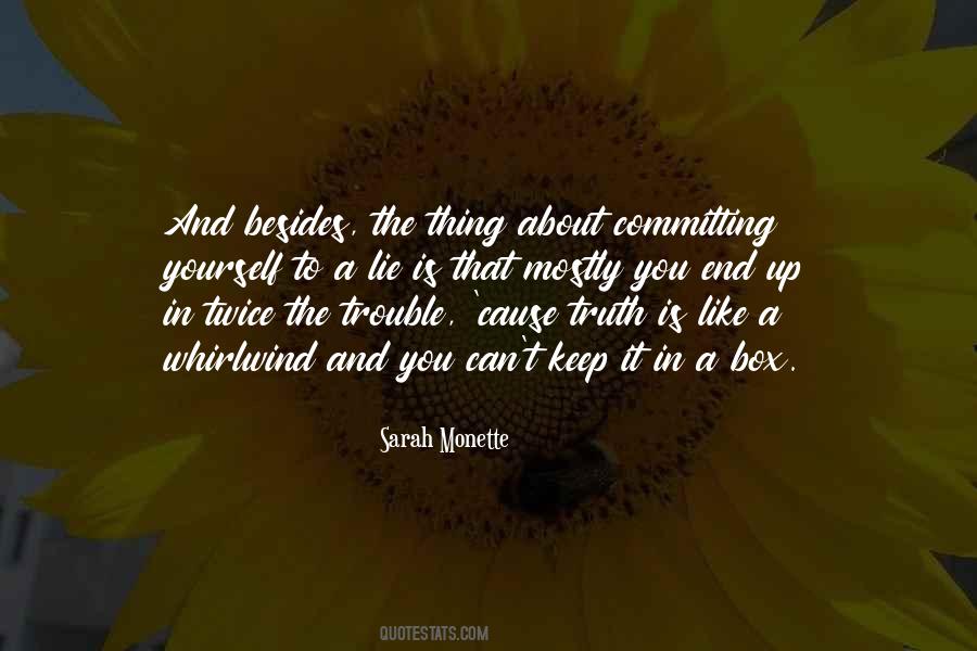 In The Whirlwind Quotes #1236740