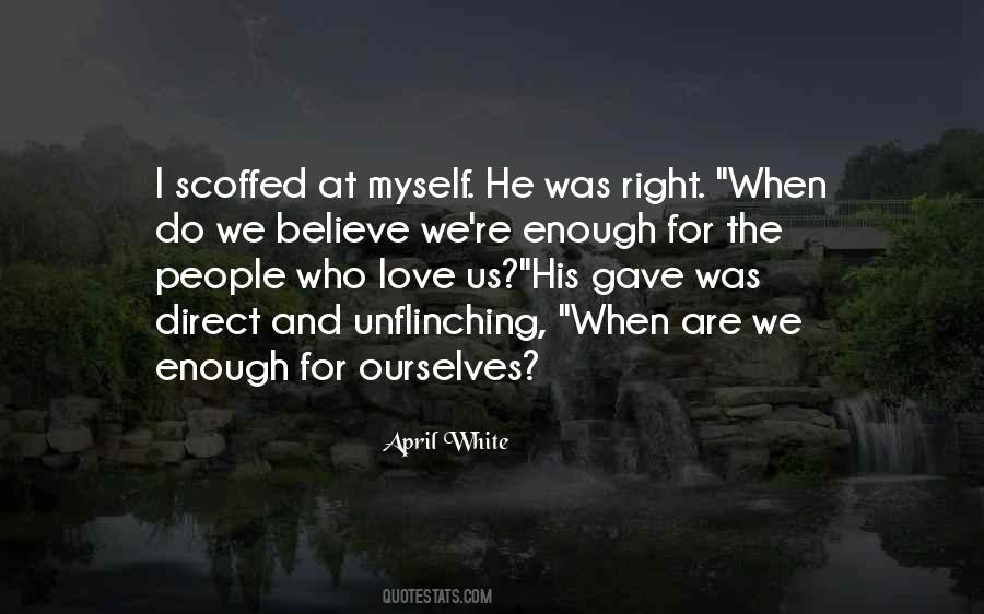 When I Love Myself Quotes #660008