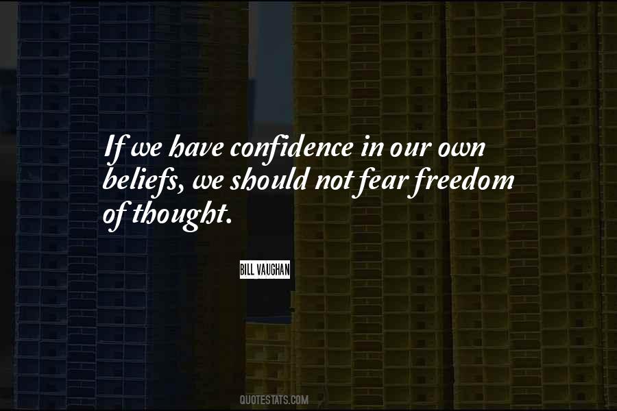 Confidence And Self Belief Quotes #469845