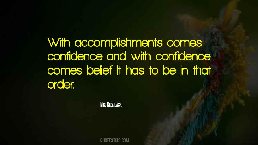 Confidence And Self Belief Quotes #501612