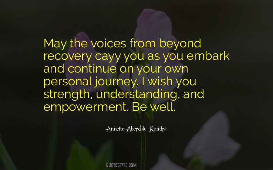Journey Well Quotes #1099392