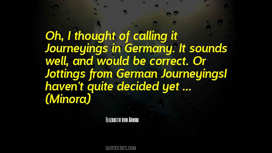 Journey Well Quotes #228680
