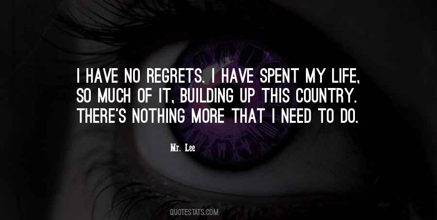 So Much Regret Quotes #1563662