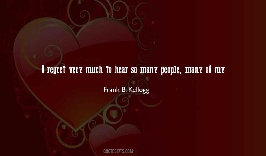 So Much Regret Quotes #59648