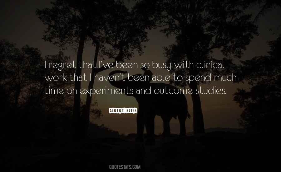 So Much Regret Quotes #889438