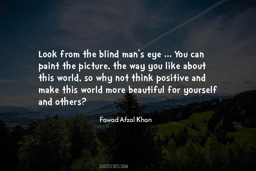 Positive Eye Quotes #1349684