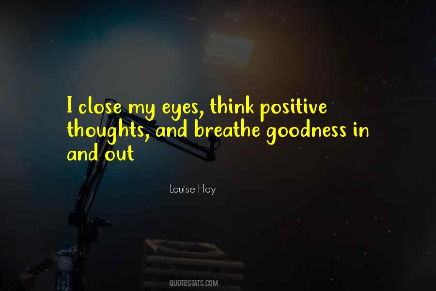 Positive Eye Quotes #1715649