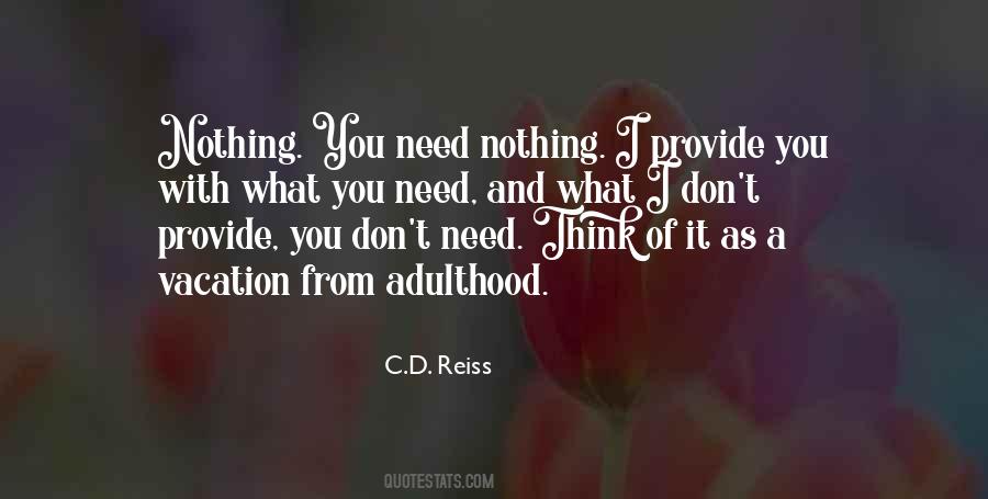 Nothing I Need Quotes #133978