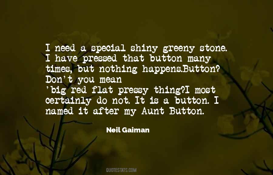 Nothing I Need Quotes #196958