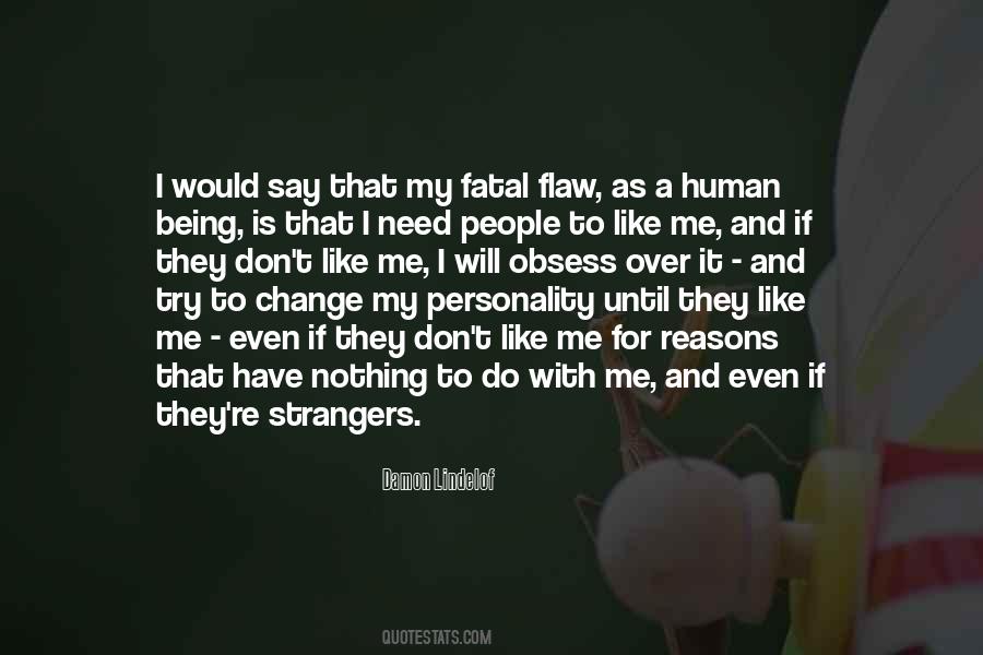 Nothing I Need Quotes #328760