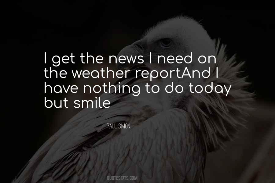 Nothing I Need Quotes #500664