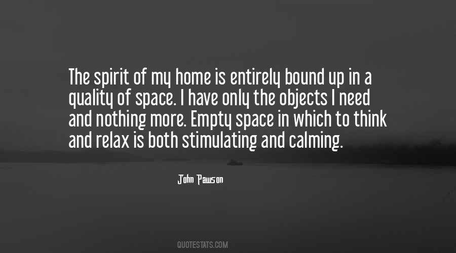 Nothing I Need Quotes #539468