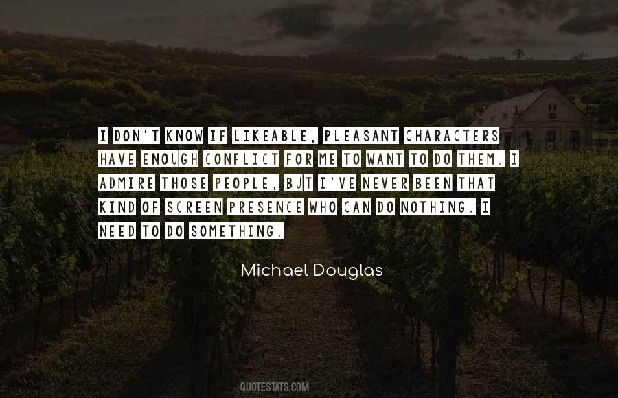 Nothing I Need Quotes #686400