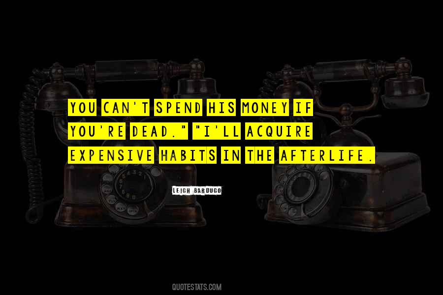 Dead Money Quotes #1486133