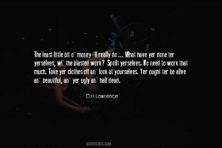Dead Money Quotes #1616684