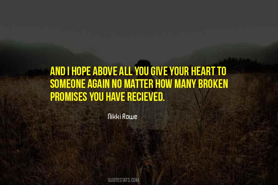 Heart Broken Hope Quotes #146855