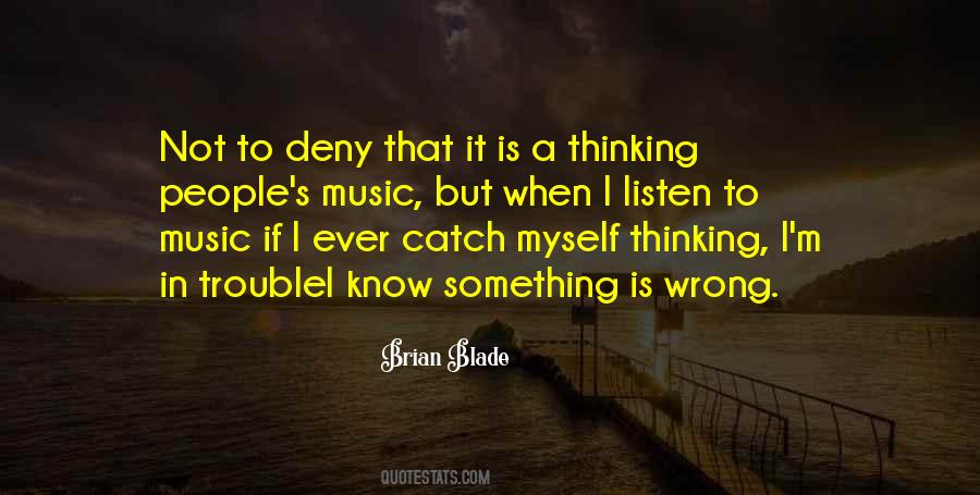 I Know I M Wrong Quotes #160057