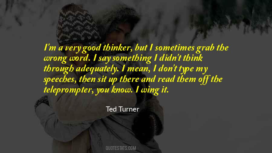 I Know I M Wrong Quotes #1653093