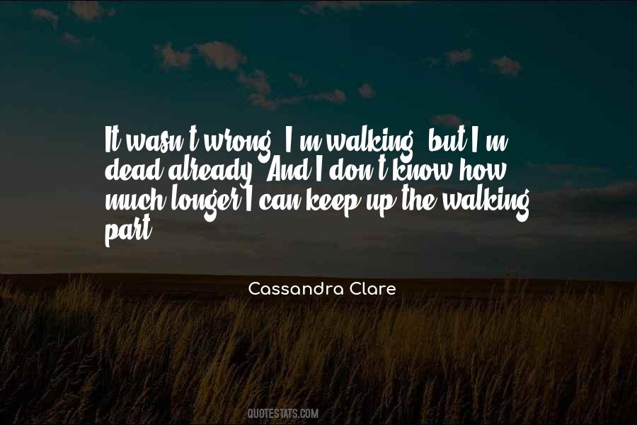 I Know I M Wrong Quotes #985562