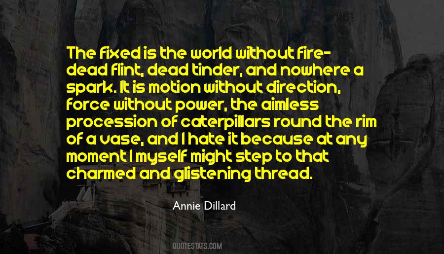 Power Of Inspiration Quotes #1483602