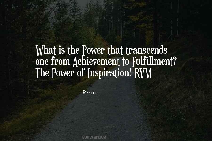 Power Of Inspiration Quotes #484789