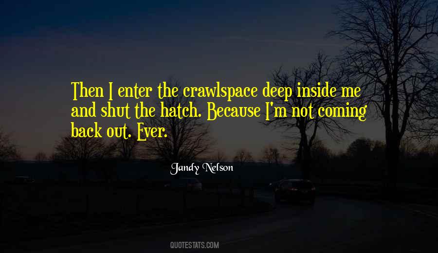 Deep Inside Me Quotes #1248540