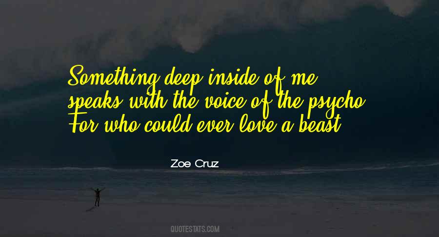 Deep Inside Me Quotes #325264