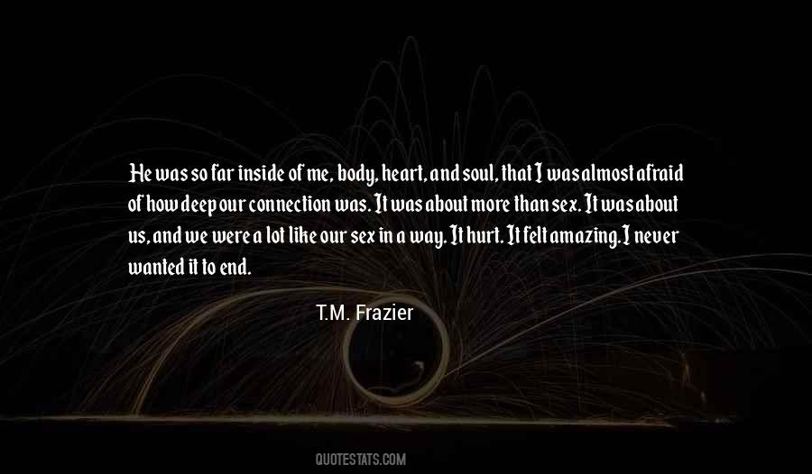 Deep Inside Me Quotes #690457