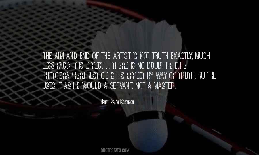 The Truth Will Come Out In The End Quotes #130735