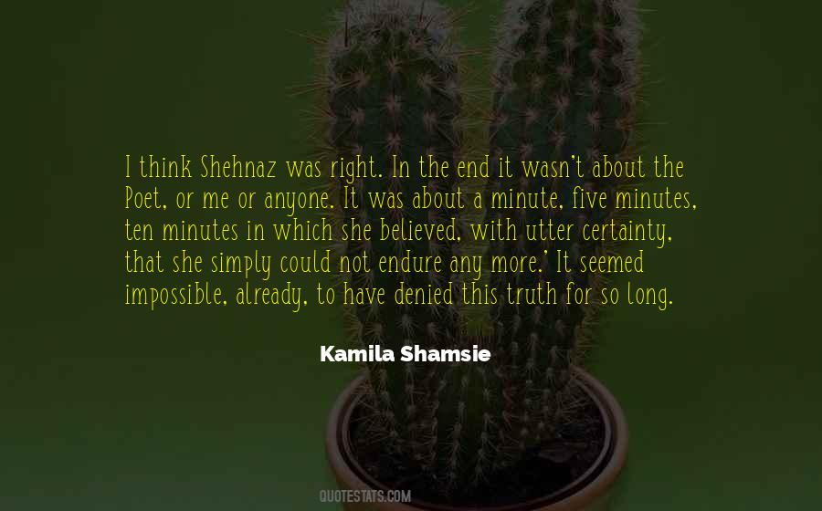 The Truth Will Come Out In The End Quotes #133544