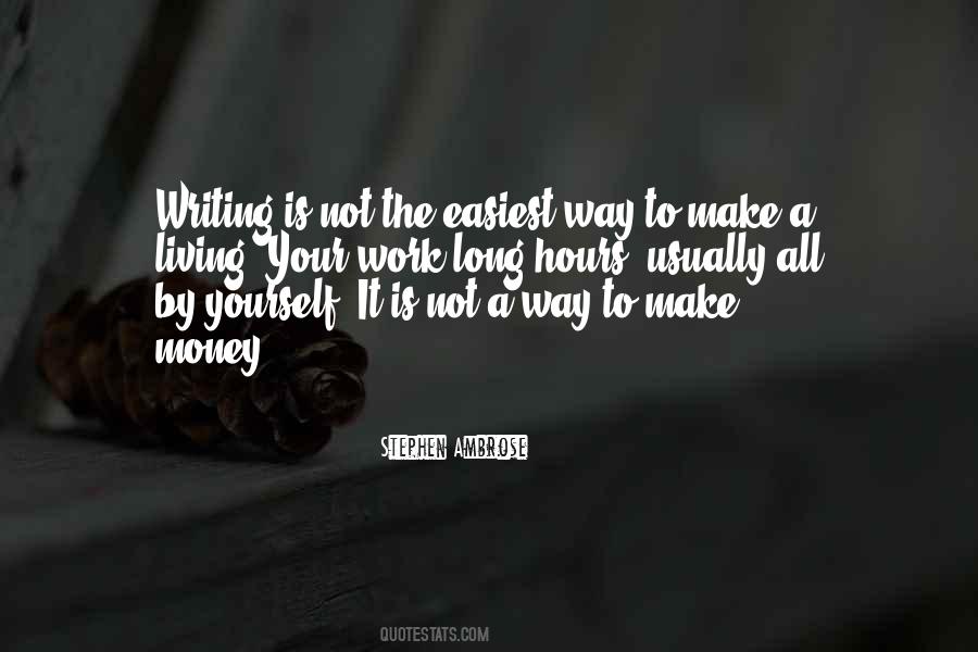 Make Money By Writing Quotes #1083139