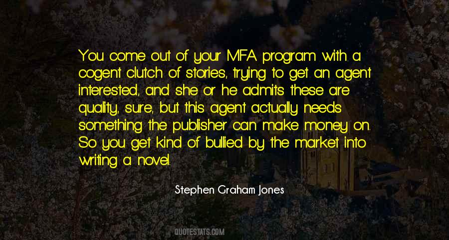 Make Money By Writing Quotes #1349378