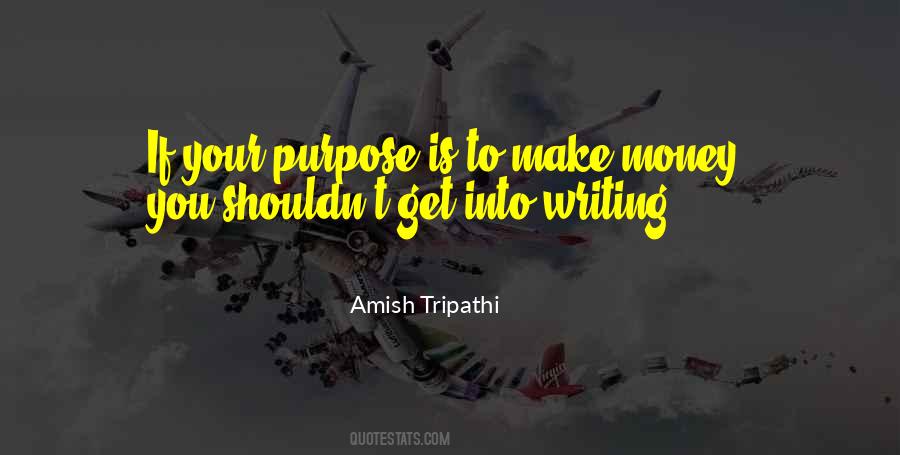 Make Money By Writing Quotes #291294